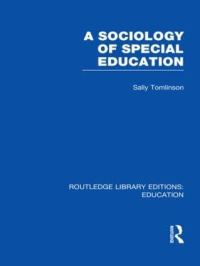 Book Cover for A Sociology of Special Education by Sally Tomlinson