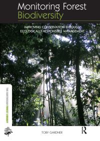 Book Cover for Monitoring Forest Biodiversity by Toby Gardner