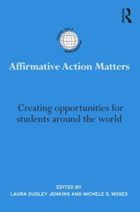 Book Cover for Affirmative Action Matters by Laura DudleyJenkins, Michele S Moses