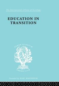 Book Cover for Education in Transition by H.C. Dent