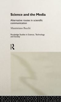 Book Cover for Science and the Media by Massimiano Bucchi