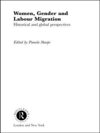 Book Cover for Women, Gender and Labour Migration by Pamela Sharpe