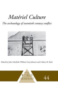Book Cover for Matériel Culture by World Archaeological Congress, Colleen M Beck, William Gray Johnson, A J Schofield