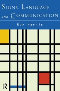 Book Cover for Signs, Language and Communication by Roy Harris
