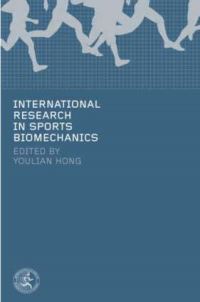 Book Cover for International Research in Sports Biomechanics by Youlian Hong