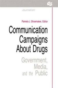 Book Cover for Communication Campaigns About Drugs by Pamela J. Shoemaker