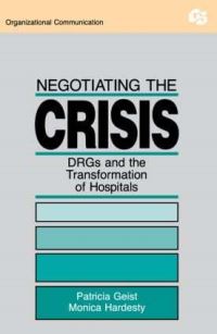 Book Cover for Negotiating the Crisis by Patricia Geist-Martin, Monica J. Hardesty