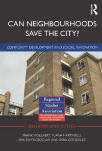 Book Cover for Can Neighbourhoods Save the City? by Frank Moulaert