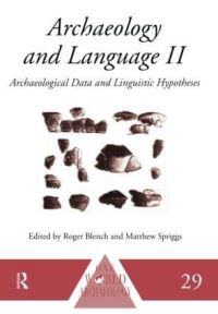 Book Cover for Archaeology and Language II by R Blench, Matthew Spriggs