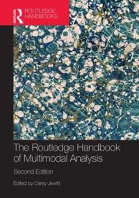 Book Cover for The Routledge Handbook of Multimodal Analysis by Carey Jewitt