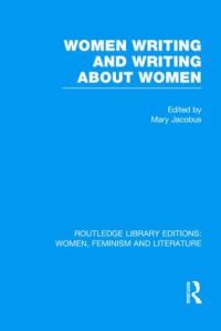 Book Cover for Women Writing and Writing About Women by Mary Jacobus