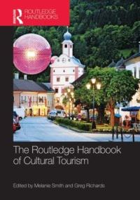 Book Cover for The Routledge Handbook of Cultural Tourism by Melanie K Smith, Greg Richards