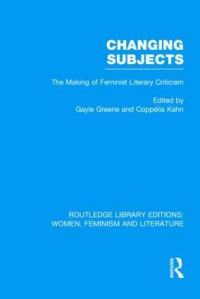 Book Cover for Changing Subjects by Gayle Greene, Coppélia Kahn