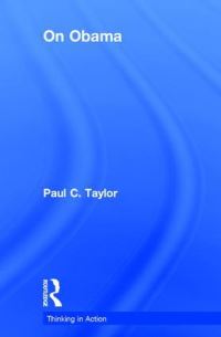 Book Cover for On Obama by Paul C Taylor