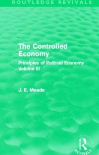 Book Cover for The Controlled Economy by J E Meade