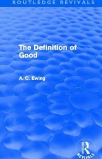 Book Cover for The Definition of Good (Routledge Revivals) by Alfred Ewing