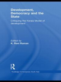 Book Cover for Development, Democracy, and the State by K Ravi Raman