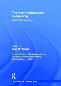 Book Cover for The New Instructional Leadership and the ISLLC Standards by Rose M Ylimaki, Interstate School Leaders Licensure Consortium