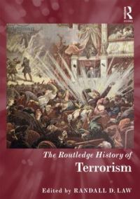 Book Cover for The Routledge History of Terrorism by Randall David Law