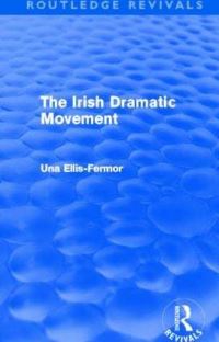 Book Cover for Irish Dramatic Movement by Una Mary EllisFermor