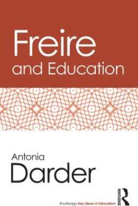 Book Cover for Freire and Education by Antonia Darder