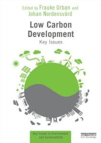 Book Cover for Low Carbon Development by Frauke Urban, Johan Nordensvard