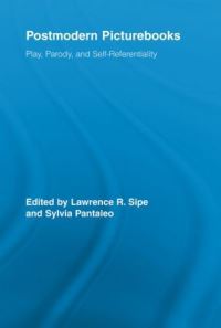 Book Cover for Postmodern Picturebooks by Lawrence R Sipe, Sylvia Joyce Pantaleo