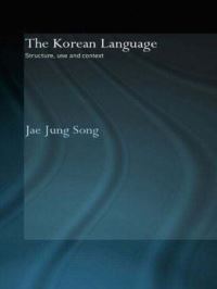 Book Cover for The Korean Language by Jae Jung Song
