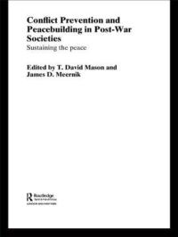Book Cover for Conflict Prevention and Peace-Building in Post-War Societies by T David Mason, James D Meernik