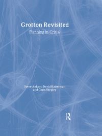 Book Cover for Grotton Revisited-- Planning in Crisis? by Stephen Ankers, David Kaiserman, Chris Shepley