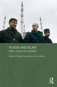 Book Cover for Russia and Islam by Roland Dannreuther, Luke March