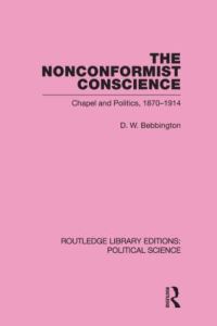 Book Cover for The Nonconformist Conscience by David Bebbington