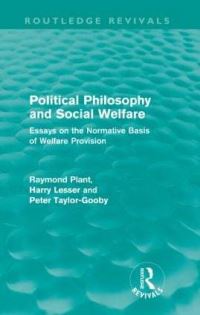Book Cover for Political Philosophy and Social Welfare (Routledge Revivals) by Raymond Plant, Peter TaylorGooby, Harry Lessor