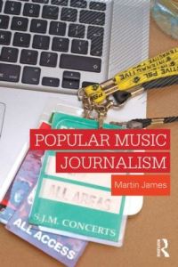 Book Cover for Popular Music Journalism by Martin James