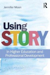 Book Cover for Using Story by Jennifer A Moon