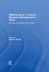 Book Cover for 'Making Sense' of Human Resource Management in China by Malcolm Warner
