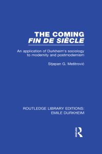 Book Cover for The Coming Fin De Siécle by Stjepan Gabriel MestroviÔc