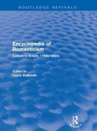 Book Cover for Encyclopedia of Romanticism (Routledge Revivals) by Laura Dabundo