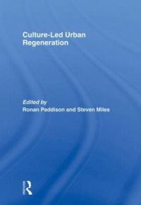 Book Cover for Culture-Led Urban Regeneration by Ronan Paddison, Steven Miles