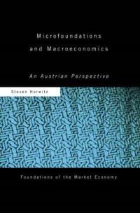 Book Cover for Microfoundations and Macroeconomics by Steven Horwitz
