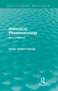 Book Cover for Dialectical Phenomenolgy (Routledge Revivals) by Roslyn Bologh