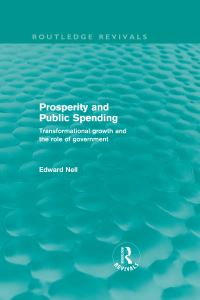 Book Cover for Prosperity and Public Spending by Edward J Nell