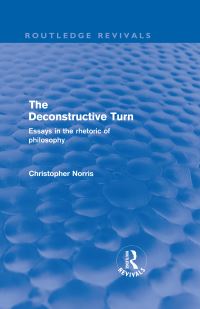 Book Cover for The Deconstructive Turn (Routledge Revivals) by Christopher Norris