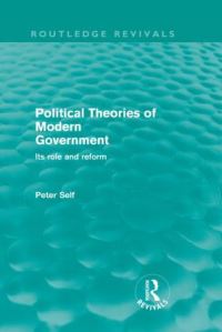 Book Cover for Political Theories of Modern Government (Routledge Revivals) by Peter Self