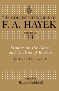 Book Cover for Studies on the Abuse and Decline of Reason by F.A Hayek