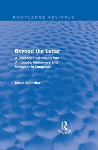 Book Cover for Beyond the Letter (Routledge Revivals) by Israel Scheffler