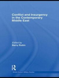 Book Cover for Conflict and Insurgency in the Contemporary Middle East by Barry M Rubin