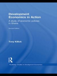 Book Cover for Development Economics in Action Second Edition by Tony Killick