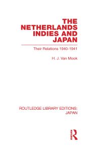 Book Cover for The Netherlands, Indies and Japan by Hubertus J van Mook