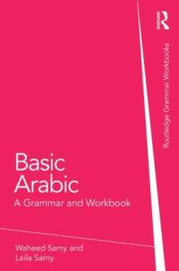 Book Cover for Basic Arabic by Wahid Sami, Leila Samy